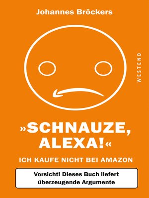 cover image of Schnauze, Alexa!